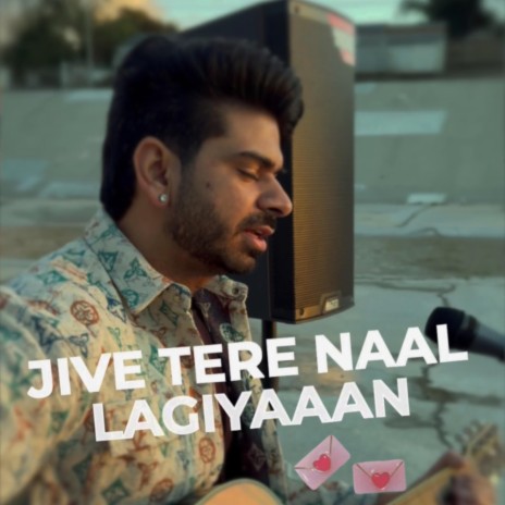 TERE NAAL LAGGIYAN | Boomplay Music