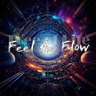 Feel the Flow