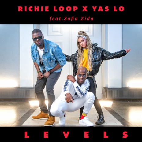 Levels ft. Yas Lo & Sofia Zida | Boomplay Music