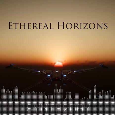 Ethereal Horizons | Boomplay Music