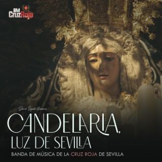 Candelaria, luz de Sevilla