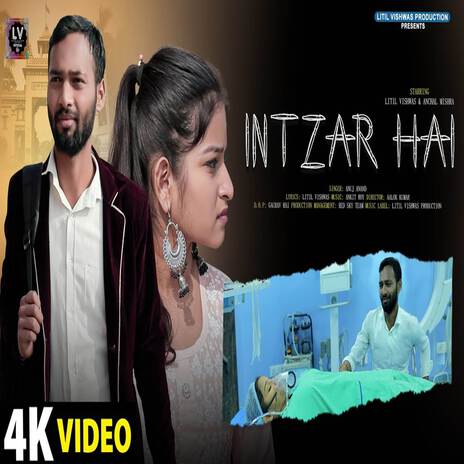 Intzaar Hai | Boomplay Music