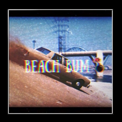 Beach Bum | Boomplay Music