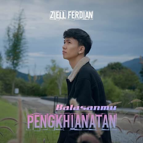 Balasanmu Pengkhianatan | Boomplay Music