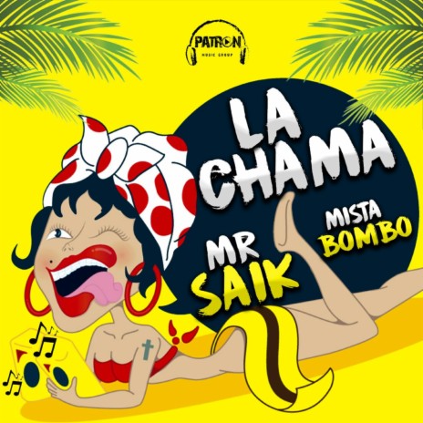 La Chama | Boomplay Music