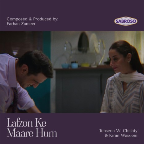 Lafzon Ke Maare Hum ft. Tehseen W. Chishty & Kiran Waseem | Boomplay Music