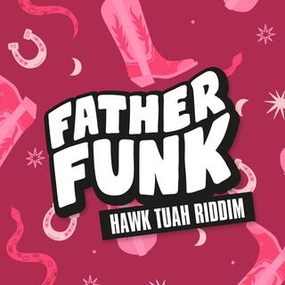 Hawk Tuah Riddim