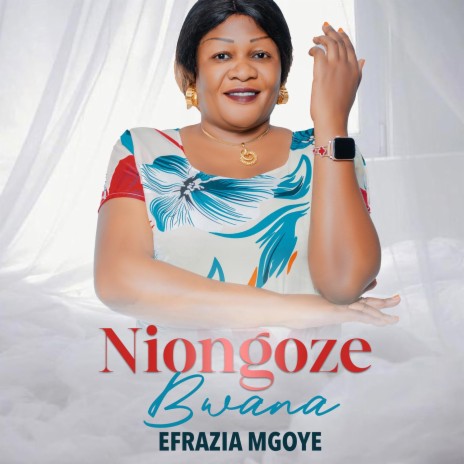 Niongoze Bwana | Boomplay Music
