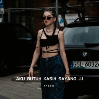 Aku Butuh Kasih Sayang Jedag Jedug (Remix)