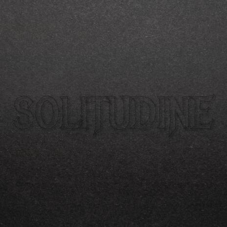 SOLITUDINE | Boomplay Music