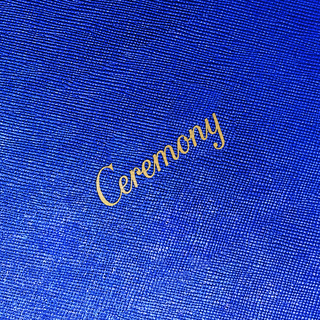 Ceremony