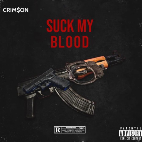 Suck My Blood | Boomplay Music
