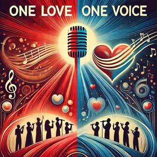 One love one voice lyrics | Boomplay Music