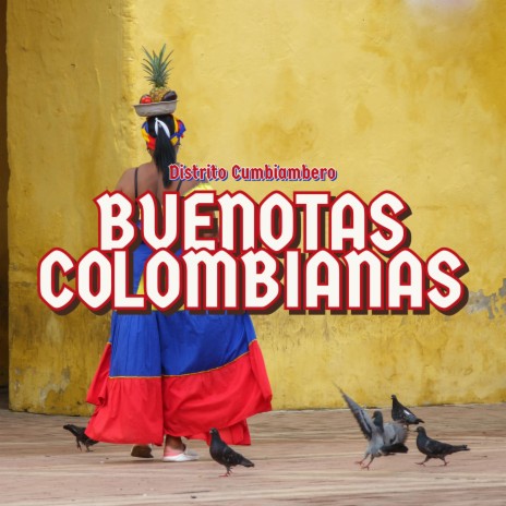 Buenotas Colombianas | Boomplay Music