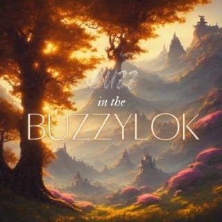 Buzz in the Buzzylok