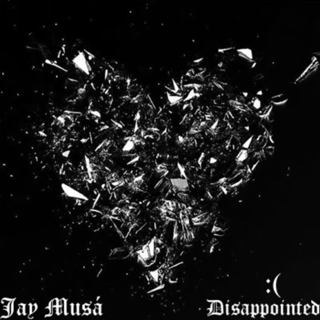 Disappointed | Boomplay Music