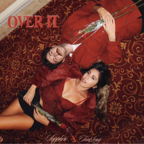 Over It ft. Font Leroy | Boomplay Music