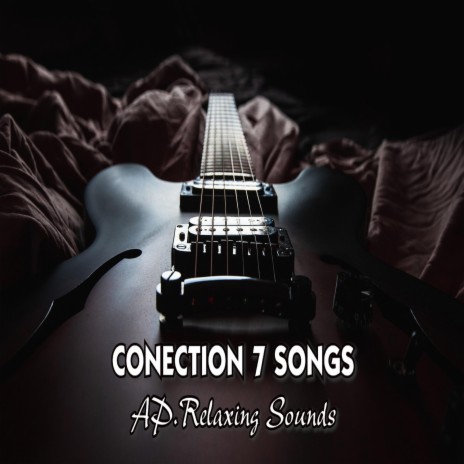 CONECTION 7 SONGS | Boomplay Music