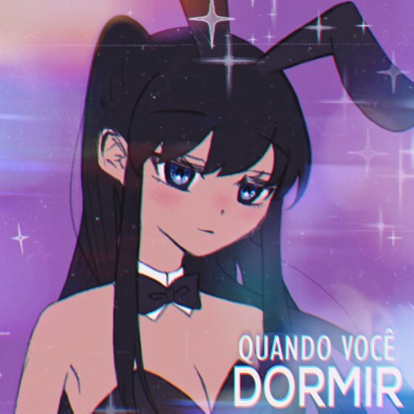 Quando Você Dormir | Boomplay Music