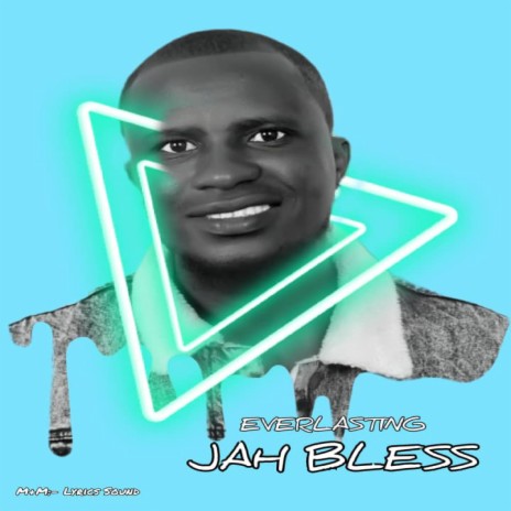 Jah Bless | Boomplay Music
