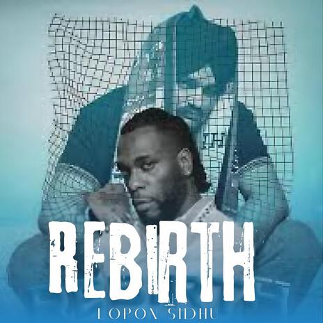 Rebirth | Boomplay Music