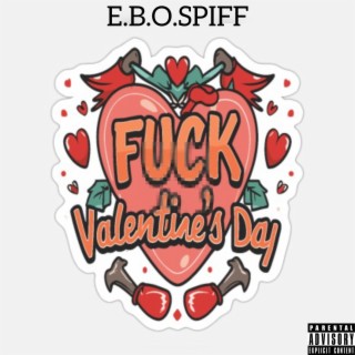 Fuck Valentines DaY