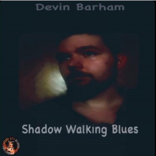 Shadow Walking Blues