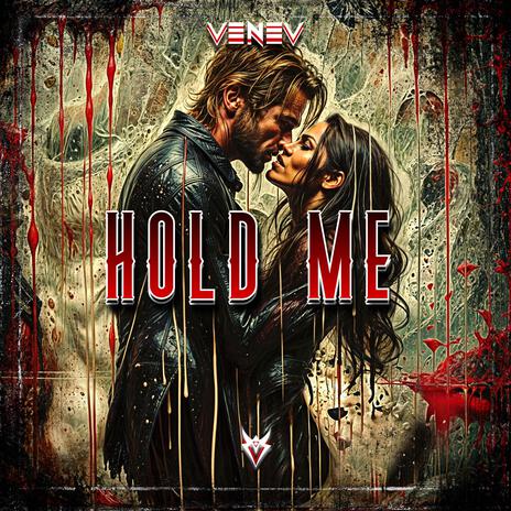 Hold Me | Boomplay Music