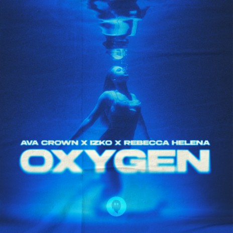 Oxygen ft. IZKO & Rebecca Helena | Boomplay Music