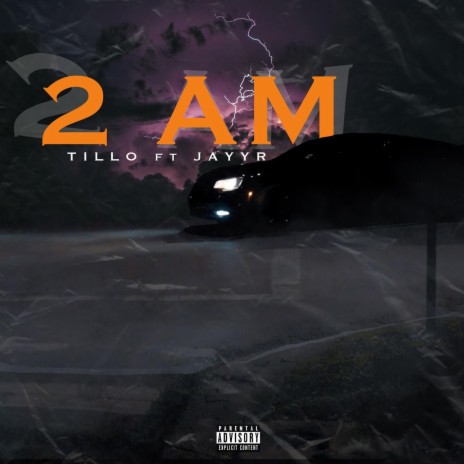 2 AM ft. JAYYR | Boomplay Music