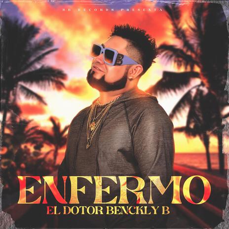 ENFERMO BACHATA | Boomplay Music