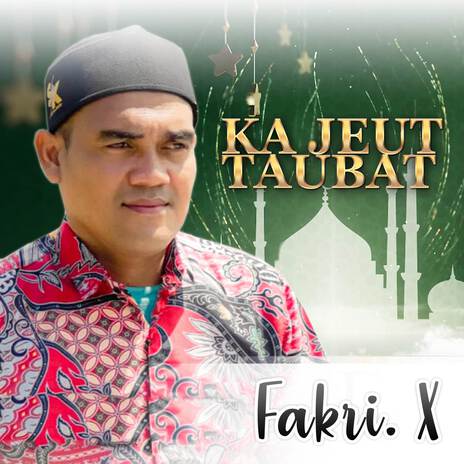 KA JEUT TAUBAT (Lagu Aceh Terbaru) | Boomplay Music