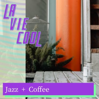 Jazz + Coffee