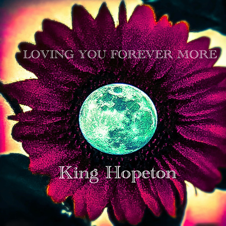 Loving You Forever More | Boomplay Music