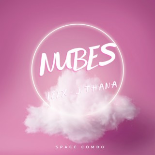 Nubes ft. J. Thana lyrics | Boomplay Music