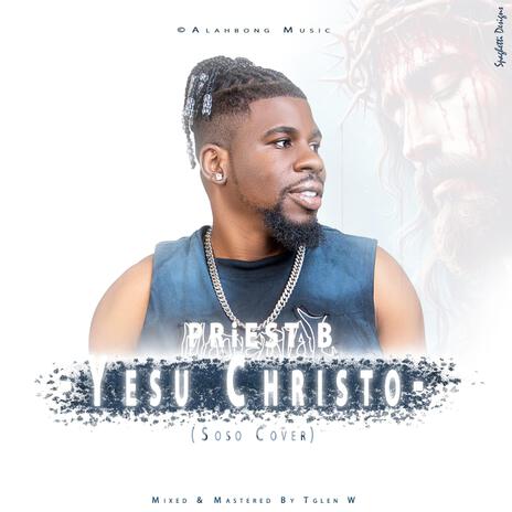 Yesu Christo | Boomplay Music