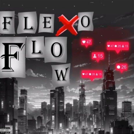 Flexo Flow | Boomplay Music