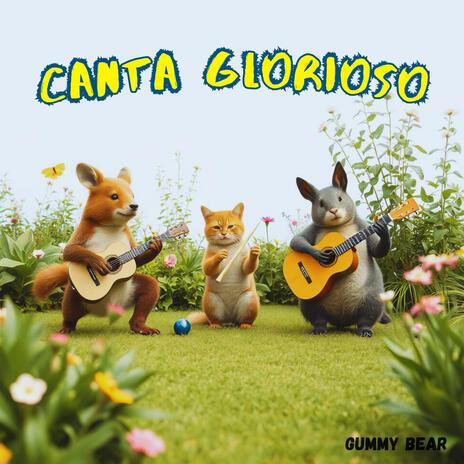 Canta Glorioso | Boomplay Music