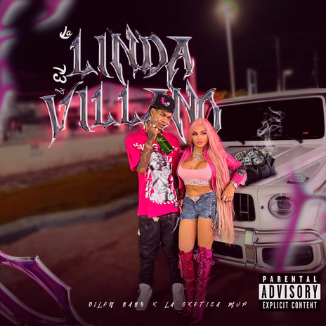 La Linda y El Villano ft. La Exotica MVP | Boomplay Music