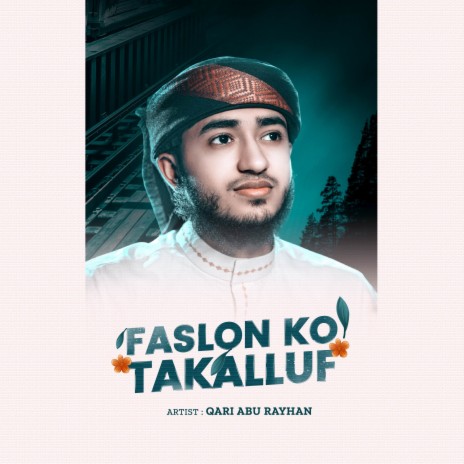 Faslon Ko Takalluf | Boomplay Music