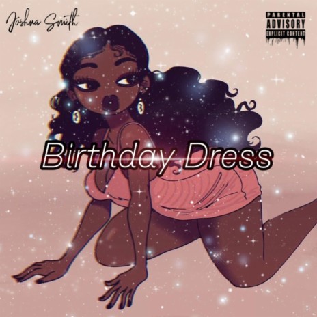 Birthday Dress | Boomplay Music