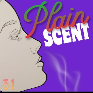 Plain Scent