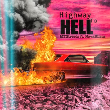Highway To Hell ft. Nova Blisto | Boomplay Music