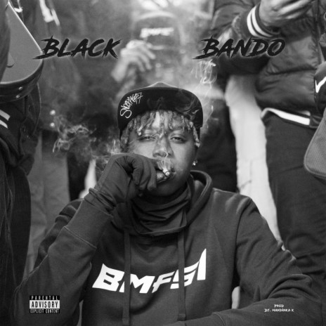 Black Bando ft. Dj Mandinka K | Boomplay Music