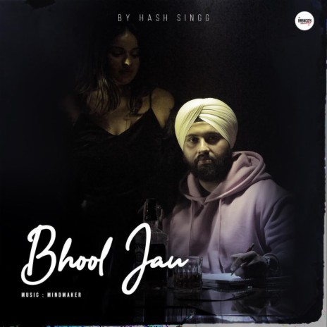 Bhool Jau | Boomplay Music