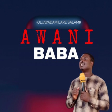 Awani Baba | Boomplay Music