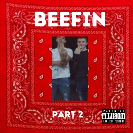 Beefin, Pt. 2 | Boomplay Music