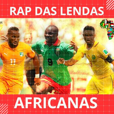 Rap das Lendas Africanas | Boomplay Music