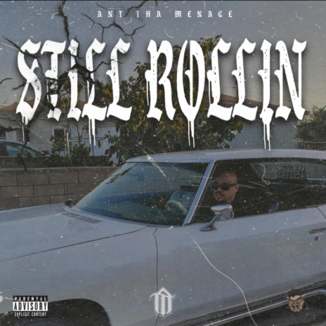 Still Rollin | Boomplay Music