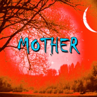 Mother